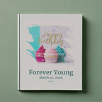 Birthday - Forever Young